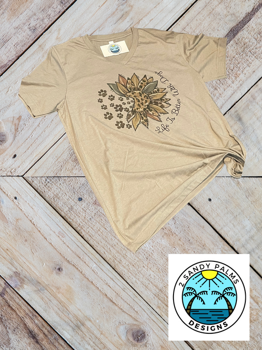 Life is better with dogs Tan T-shirt